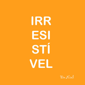 Irresistível (Explicit)