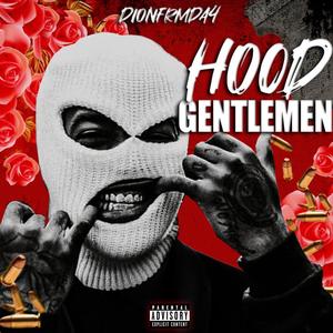 Hood gentleman (Explicit)