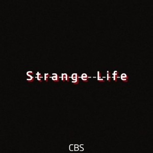 strange life