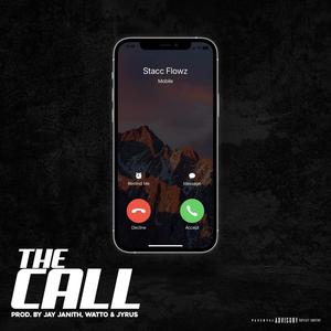 The Call (Explicit)