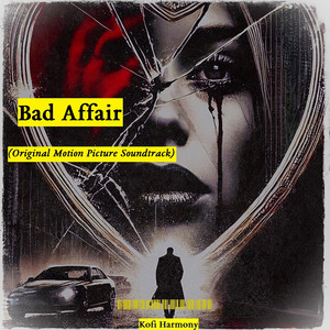 Bad Affair (Original Motion Picture Soundtrack)