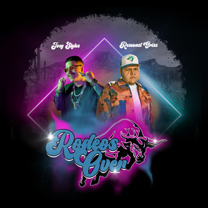 Rodeos Over (Explicit)