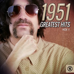 1951 Greatest Hits, Vol. 1