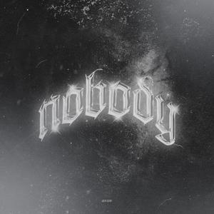 NOBODY (Explicit)