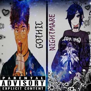 GOTHIC NIGHTMARE (Explicit)