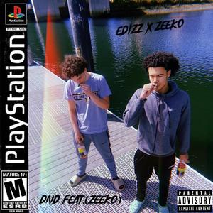 DND (feat. Zeeko) (Explicit)