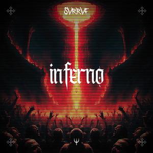 Inferno (Explicit)