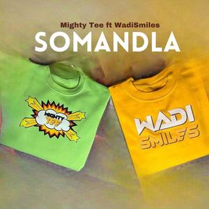SOMANDLA (feat. WadiSmiles)