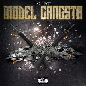 Model Gangsta (Explicit)