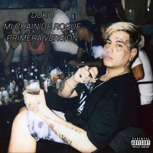 Mi Chain De Roque (Primera Version)