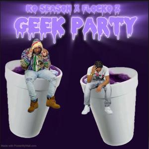 Geek Party (Explicit)