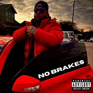 No Brakes (Explicit)
