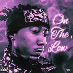 On The Low (Explicit)