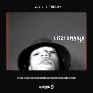 Lisztomania,  Pt. I (Music is therapy) [Explicit]