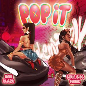 Pop It (feat. Rari Blaze)