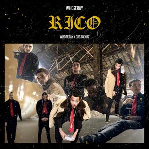 Rico (feat. Cbg Bxndz) (Explicit)