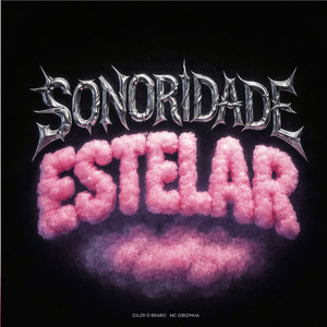SONORIDADE ESTELAR (Explicit)
