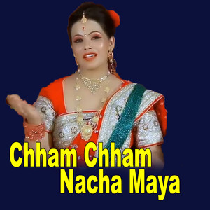 Chham Chham Nacha