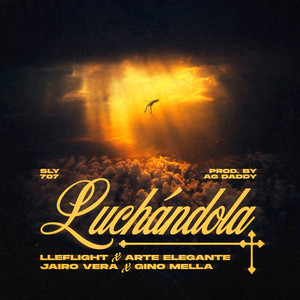 Luchándola (feat. Gino Mella) [Explicit]