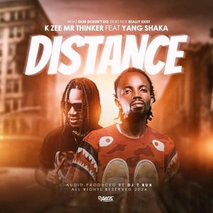 Distance (feat. Yang shaka inkose) [Explicit]