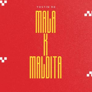 MALA K MARDITA (Explicit)
