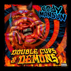 Double Cups & Demons (Explicit)