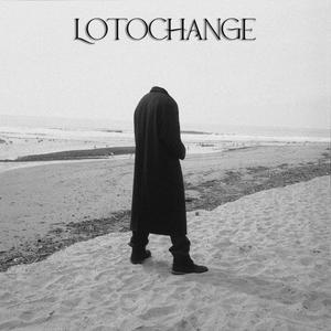 lotochange (Explicit)