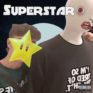 Superstar ☆ (Explicit)