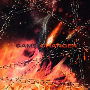 GAME CHANGER (Explicit)