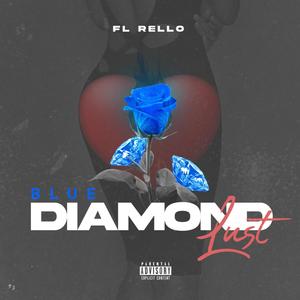 BLUE DIAMOND LUST