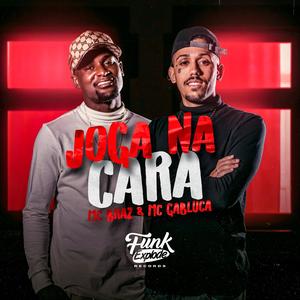 Joga Na Cara (Explicit)