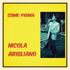 Come prima