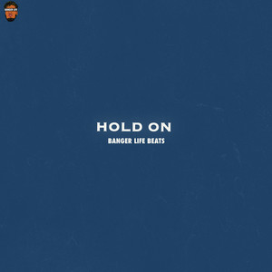 Hold On