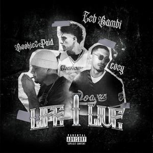 Life I Live (feat. Bookie2Paid & CZB Cozy) (Explicit)