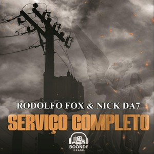 Serviço Completo (feat. BOONDE BRASIL & Nickda7)