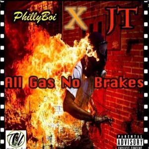 All Gas No Breaks(feat. J.T) (Explicit)