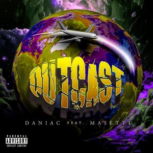 Outcast (feat. Masetti) (Explicit)