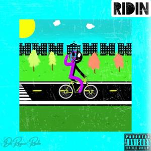 Ridin (Explicit)