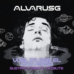 Vuelta Por El Universo | Gustavo Cerati Tribute