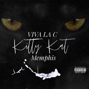 Kitty Kat (feat. Memphis) (Explicit)