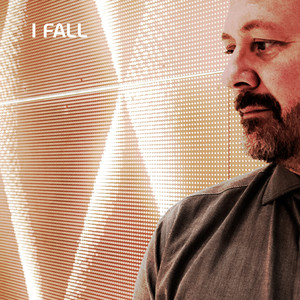 I Fall