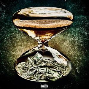 Time Is Money (Explicit)