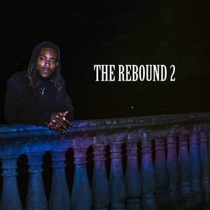 The Rebound 2 (Explicit)