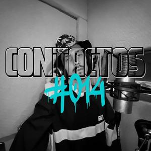 Contacto 014 (feat. Selenio) [Explicit]