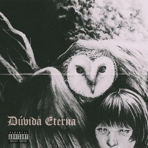 Dúvida Eterna (Explicit)