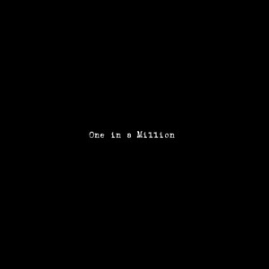 One in a Million (Explicit)