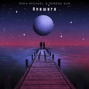 Answers (feat. Serena Sun) (Explicit)