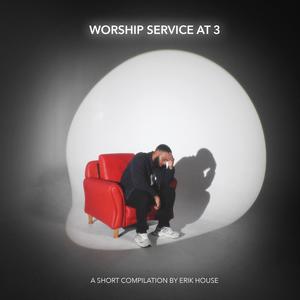 Worship Service (feat. Nathan Blur) (Explicit)