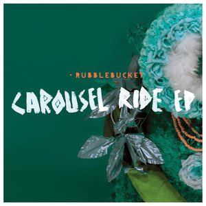 Carousel Ride EP