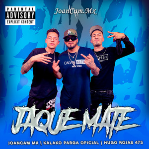 Jaque Mate (Explicit)